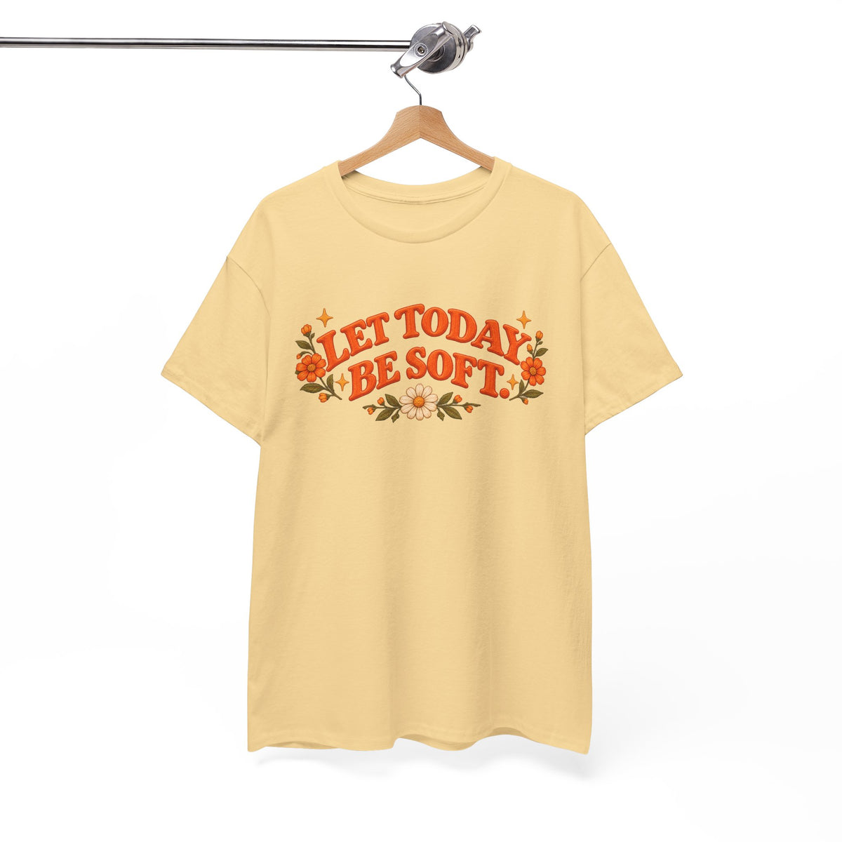 Let Today Be Soft (Unisex Cotton T-Shirt)
