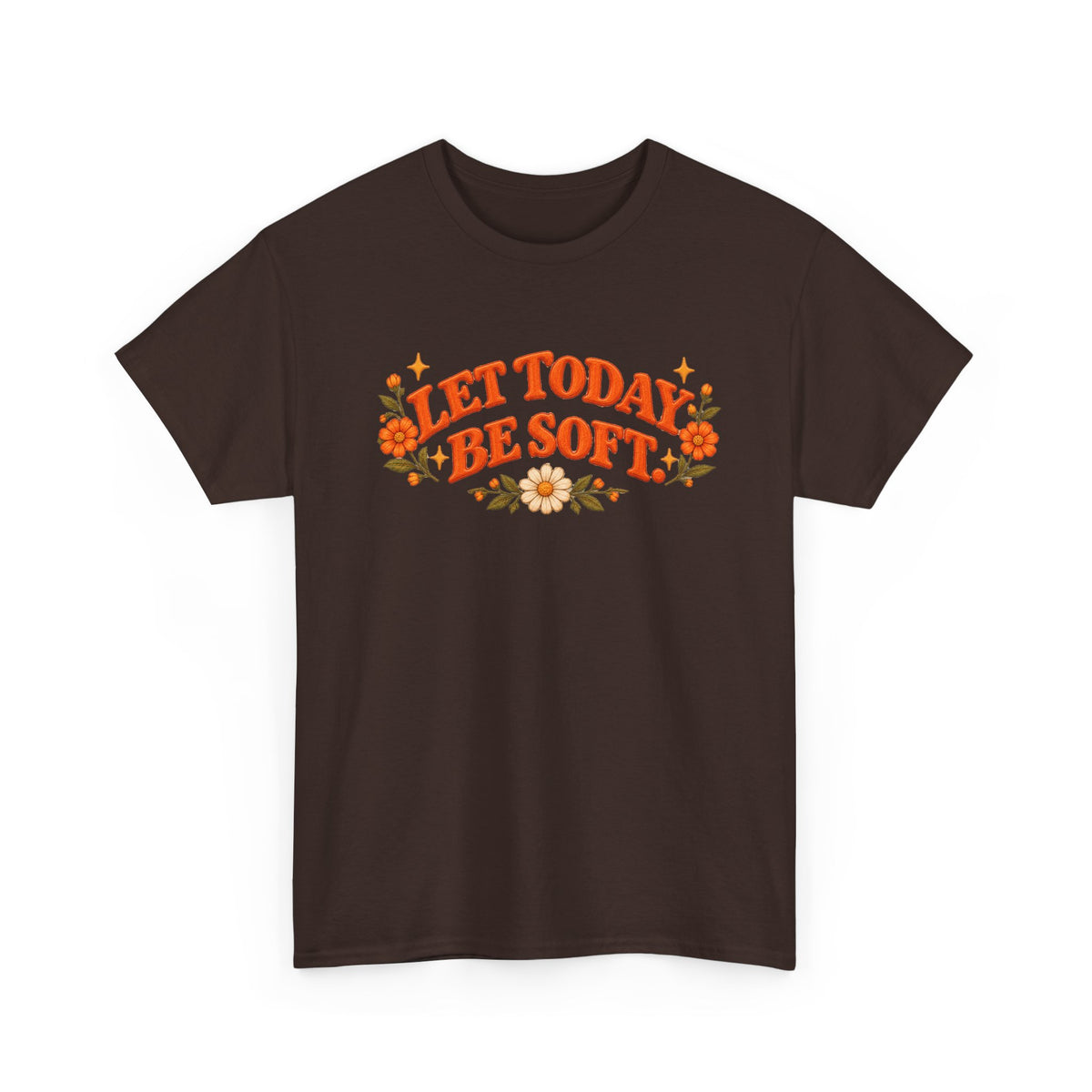 Let Today Be Soft (Unisex Cotton T-Shirt)
