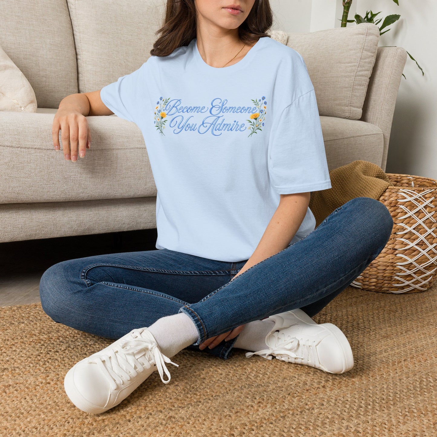 Become Someone You Admire (Unisex T-Shirt)