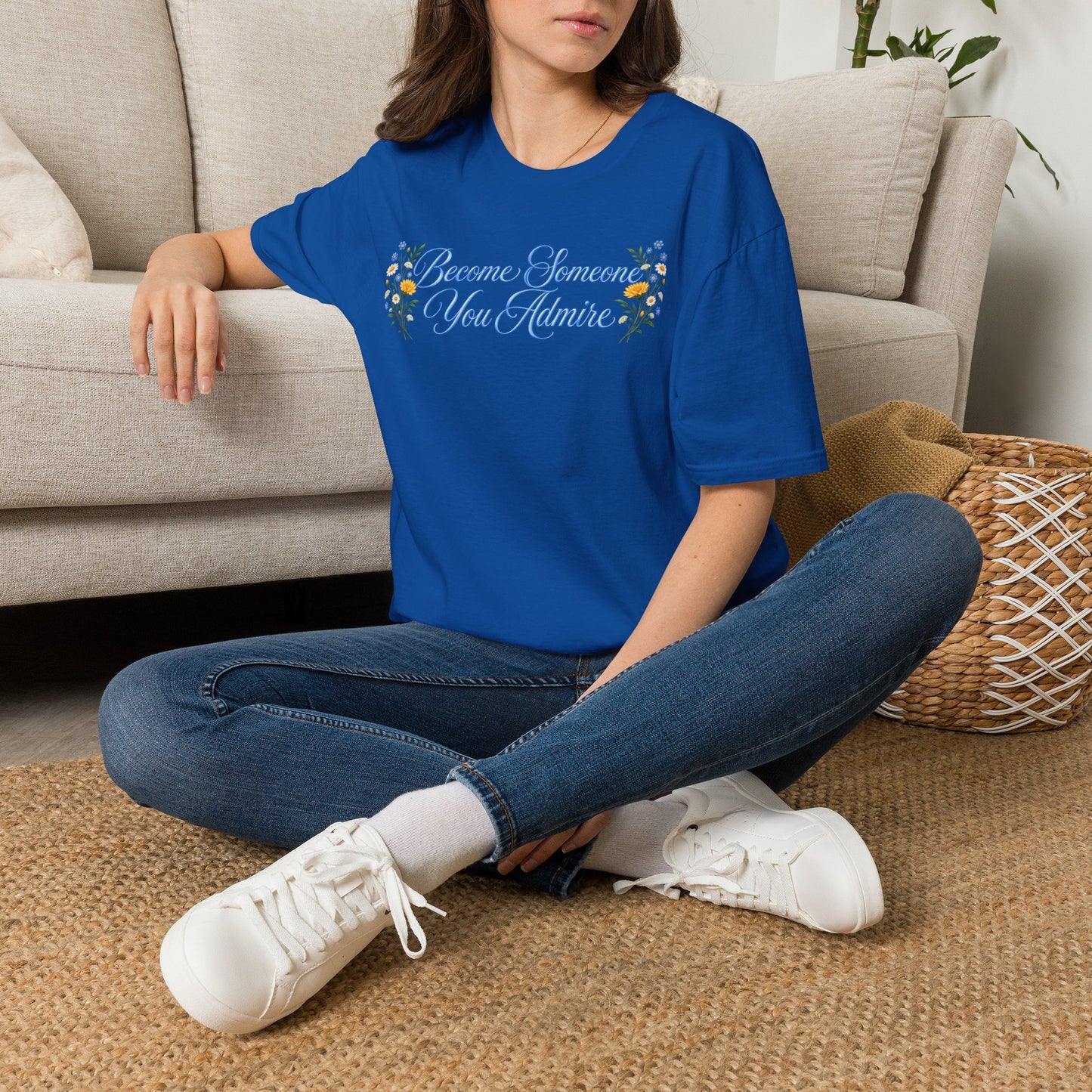 Become Someone You Admire (Unisex T-Shirt)
