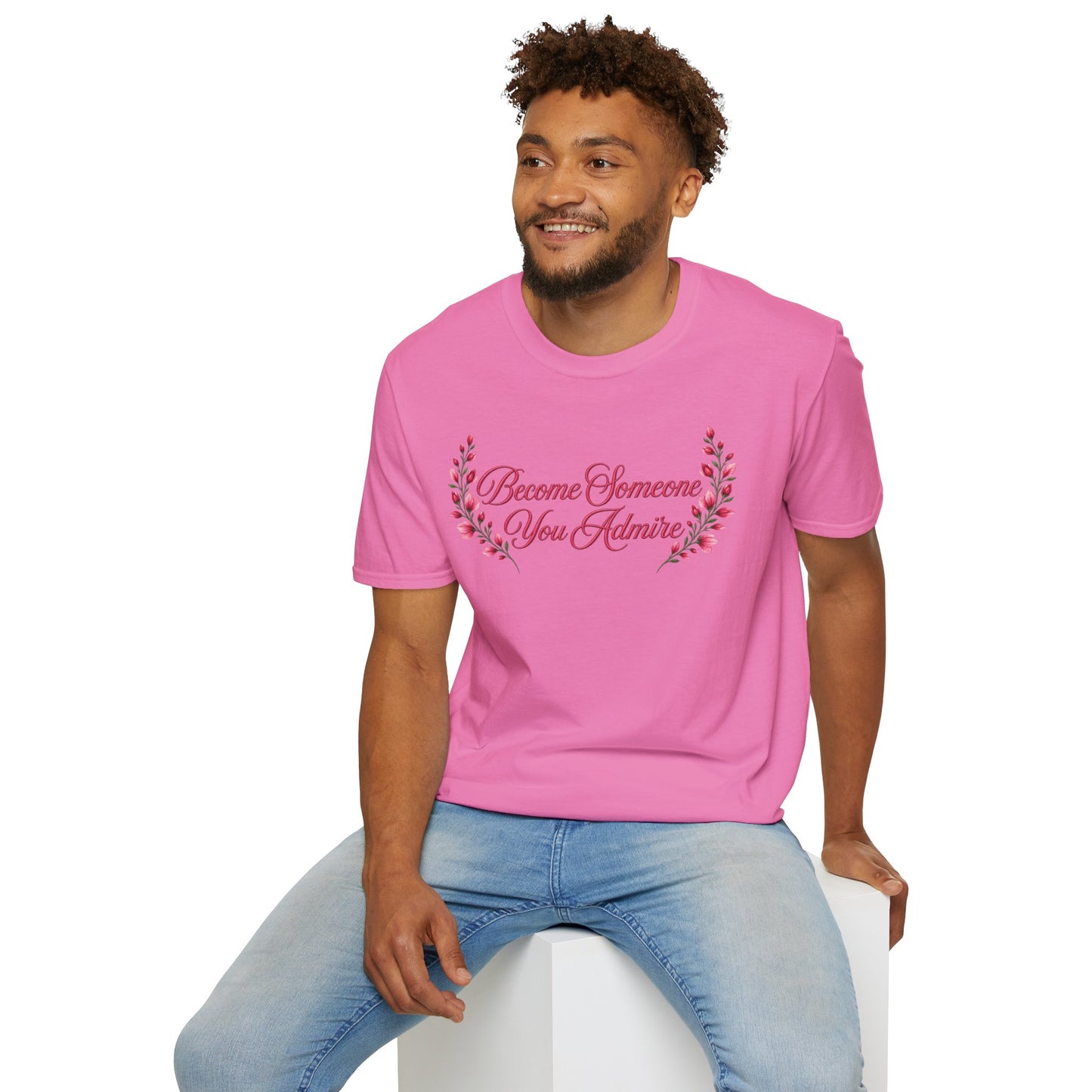 Become Someone You Admire - Scarlet Sage Ver. (Unisex T-Shirt)