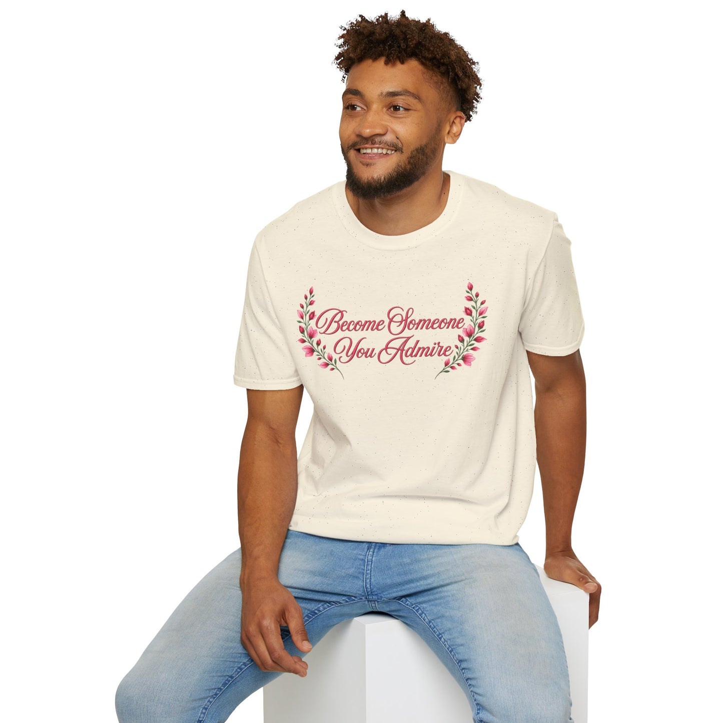 Become Someone You Admire - Scarlet Sage Ver. (Unisex T-Shirt)