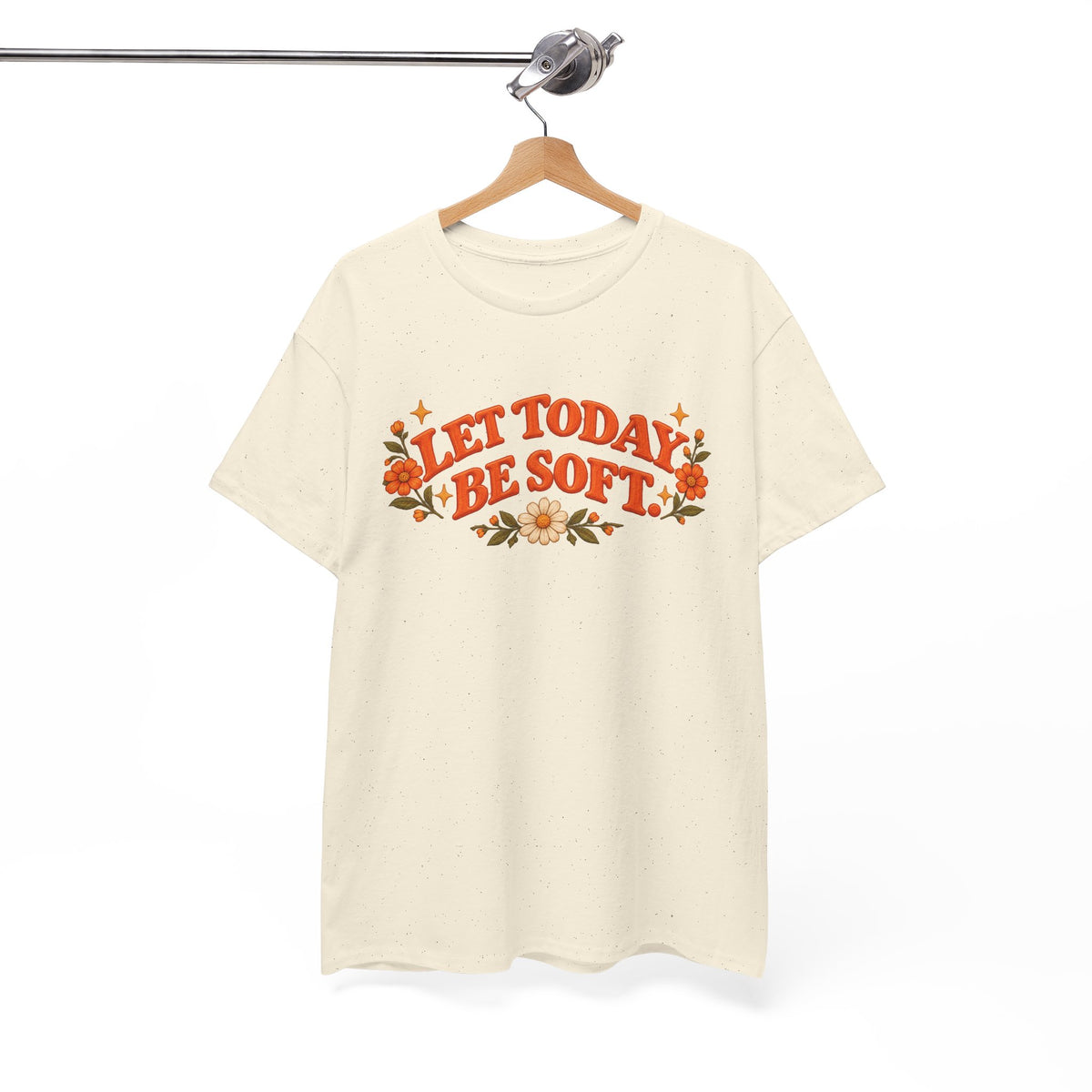 Let Today Be Soft (Unisex Cotton T-Shirt)